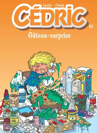 Cédric - Tome 10 - Gâteau-surprise