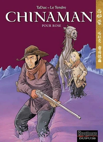 Chinaman, tome 3 : Pour Rose