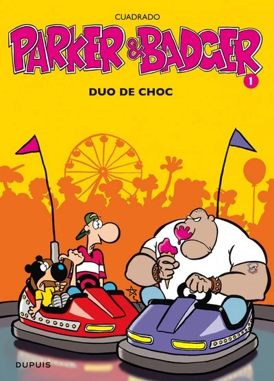 Parker et Badger, tome 1 : Duo de choc