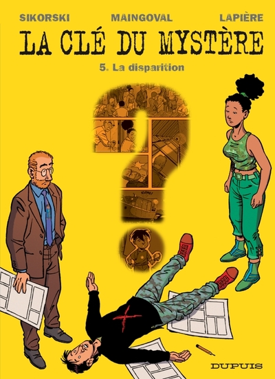 La clé du mystère, Tome 5 : La disparition