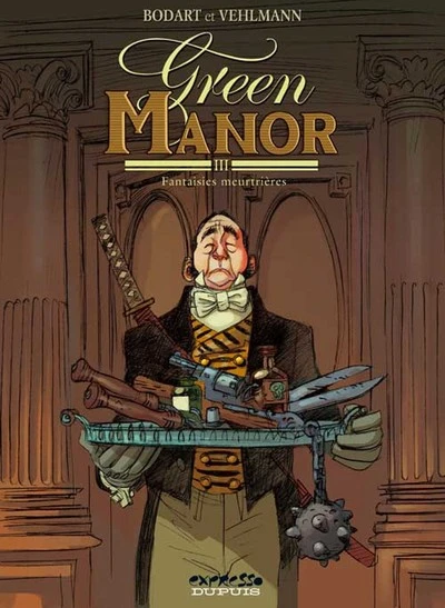 Green manor, Tome 3 : Fantaisies meurtrières