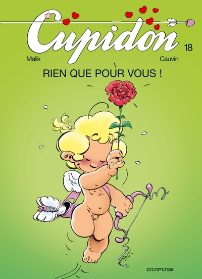 Cupidon, tome 18 : Rien que pour vous