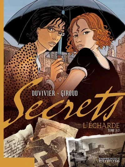 Secrets - L'écharde, tome 2