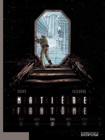 Matière Fantôme - Tome 2 - Bêta