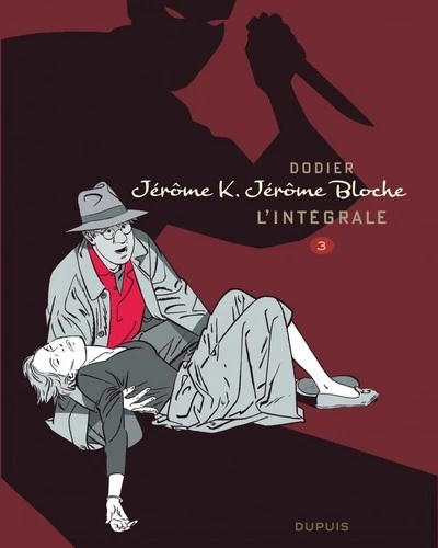 Jérôme K. Jérôme Bloche - L'intégrale n/b - Tome 3 - Jérôme K. Jérôme Bloche - L'Intégrale n/b, tome