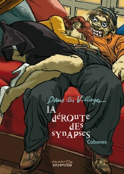 Dans les Villages, Tome 7 : La déroute des synapses