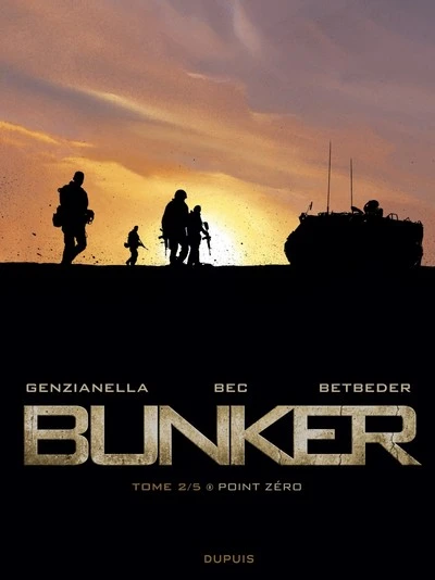 Bunker, tome 2 : Point zéro