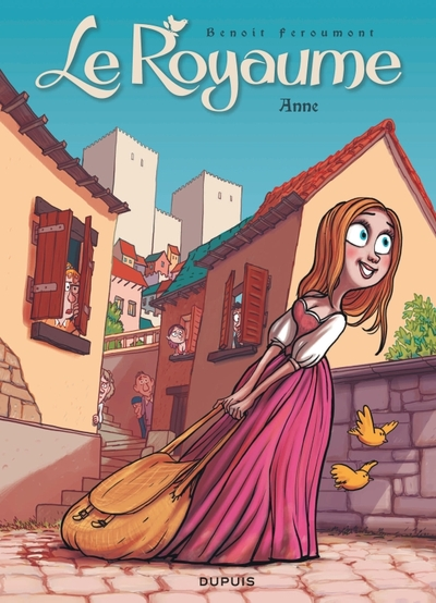 Le Royaume, tome 1 : Anne