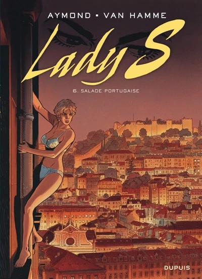 Lady S, Tome 6 : Salade portugaise