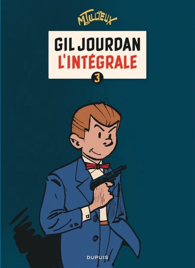 Gil Jourdan - Intégrale, tome 3