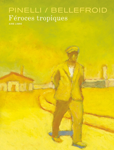 Féroces tropiques