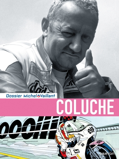 Michel Vaillant - Dossiers - Tome 5 - Coluche