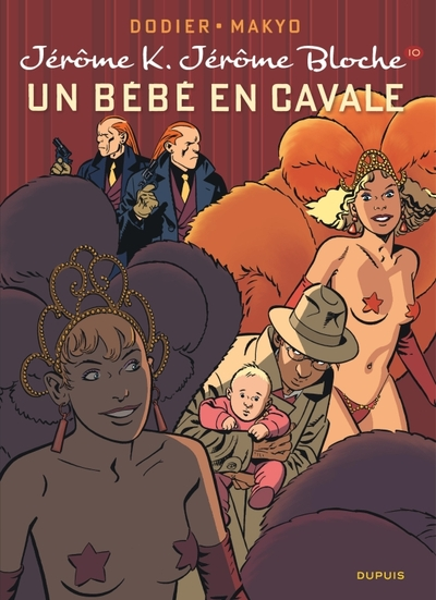 Jérôme K. Jérôme Bloche, tome 10 : Un bébé en cavale