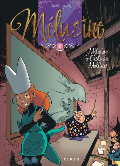 Mélusine, tome 11 : Mélusine à l'école des Maléfices