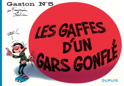 Gaston à l'italienne, tome 5 : Les Gaffes d'un gars gonflé