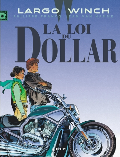 Largo Winch, tome 14 : La Loi du dollar