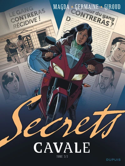 Secrets : Cavale, tome 3