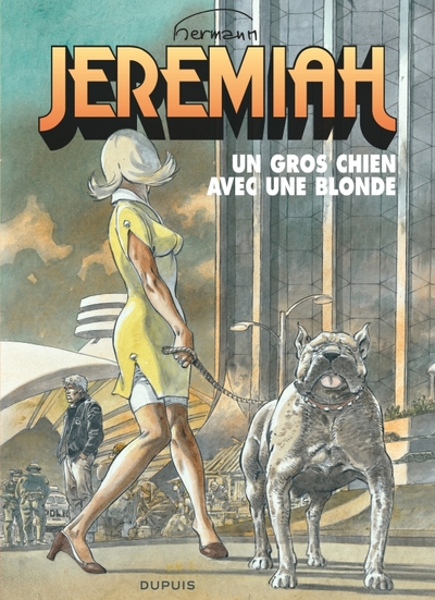 Jeremiah, tome 33 : Un gros chien avec une blonde