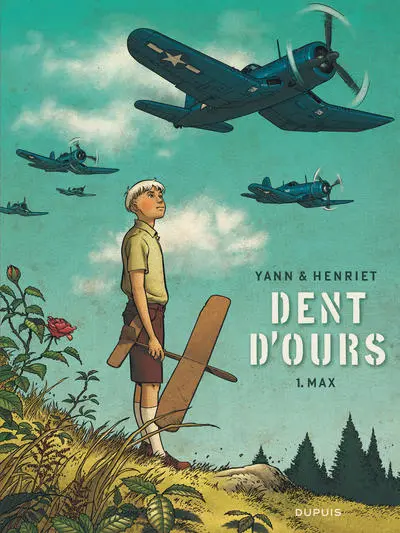 Dent d'ours - Tome 1 - Max (réédition)