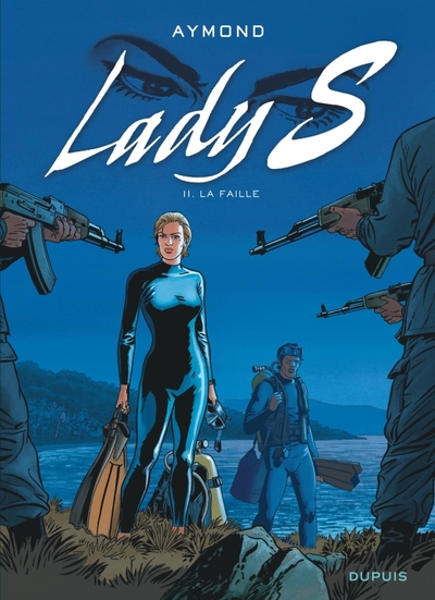 Lady S, tome 11 : La faille