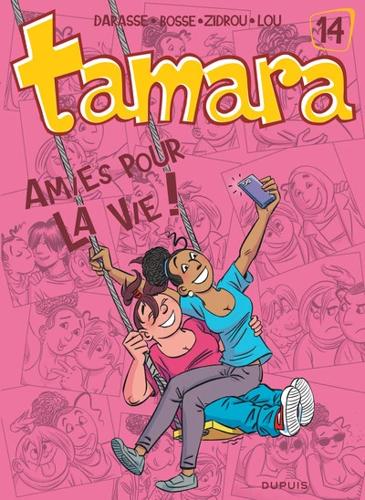 Tamara, Tome 14 : Amies pour la vie !