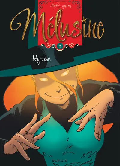 Mélusine, tome 9 : Hypnosis