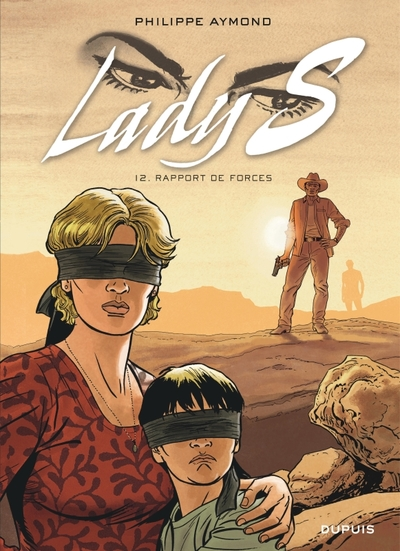 Lady S, tome 12 : Rapport de forces