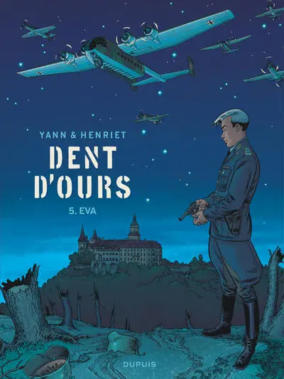 Dent d'ours, tome 5 : Eva