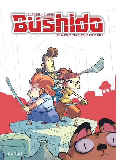 Bushido, tome 2 : Un pour tous, tous pour un !