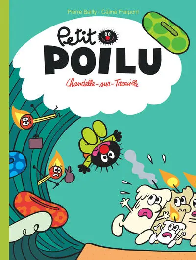 Petit Poilu - Tome 21 - Chandelle-sur-Trouille