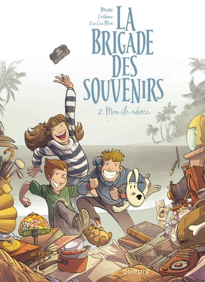 La brigade des souvenirs, tome 2 : Mon île adorée