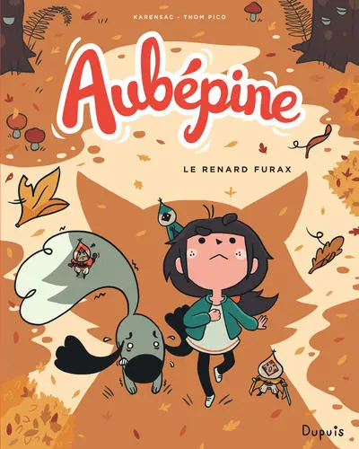 Aubépine, tome 2 : Le renard furax