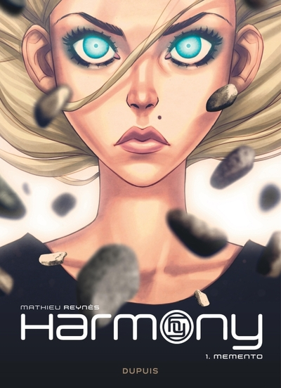 Harmony, tome 1 : Memento