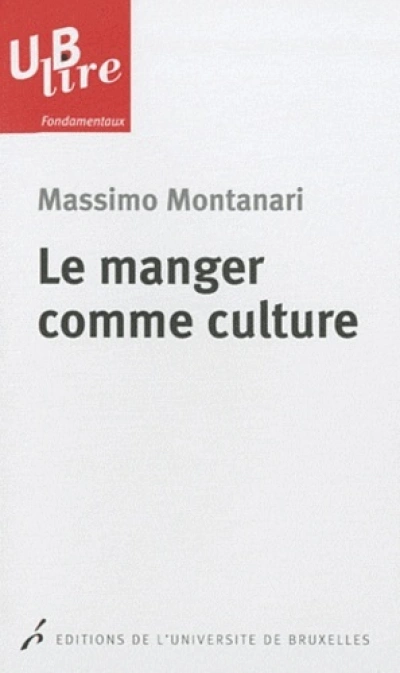 Le manger comme culture