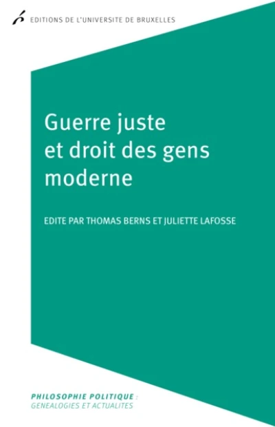 GUERRE JUSTE ET DROIT DES GENS MODERNE