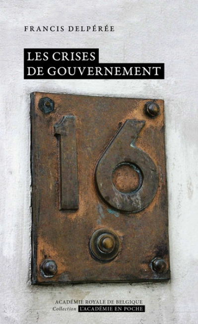 Les crises de gouvernement