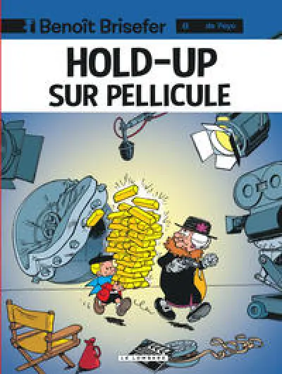 Benoît Brisefer (Lombard) - Tome 8 - Hold-up sur pellicule