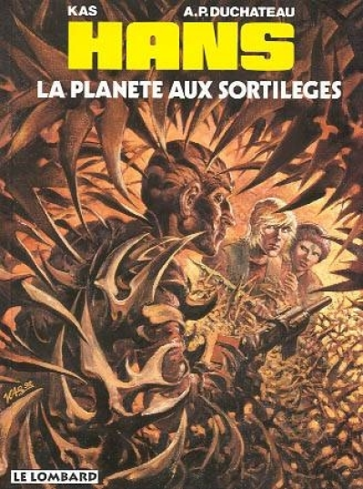 Hans, tome 6 : La planète aux sortilèges