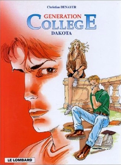 Génération Collège, tome 1 : Dakota