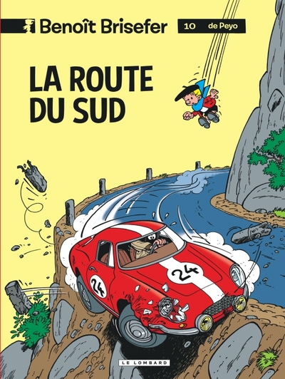 Benoît Brisefer, tome 10 : La Route du Sud