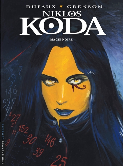 Niklos Koda, tome 6 : Magie noire