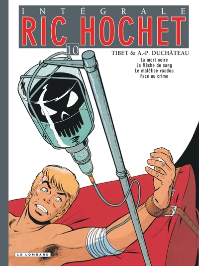 Ric Hochet - Intégrale, tome 10