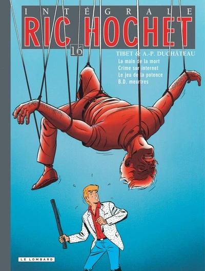 Ric Hochet - Intégrale, tome 16