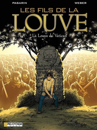 Les Fils de la Louve, tome 3 : La Louve du Vatican