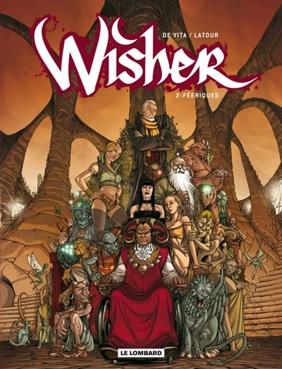 Wisher, Tome 2 : Féériques