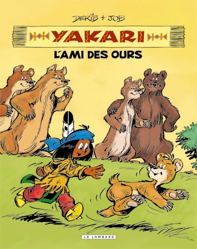 Yakari, l'ami des animaux, tome 3 : L'ami des ours