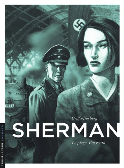 Sherman, tome 4 : Le piège, Bayreuth