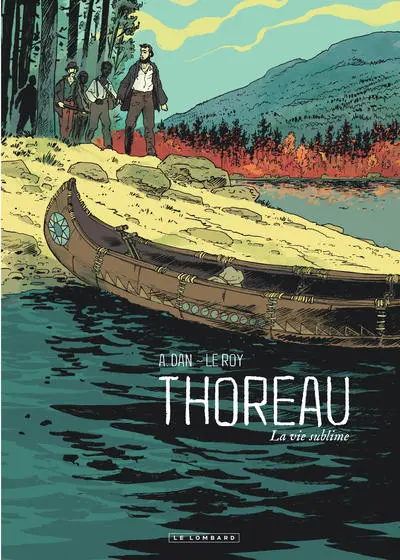 Thoreau : La vie sublime