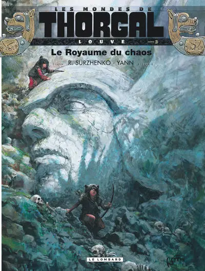 Les Mondes de Thorgal - Louve, tome 3 : Le royaume du chaos