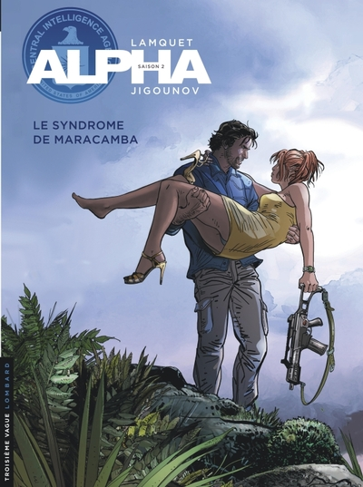 Alpha, tome 13 : Le Syndrome de Maracamba